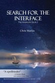 Search For The Interface: The Aneksaria Book 2