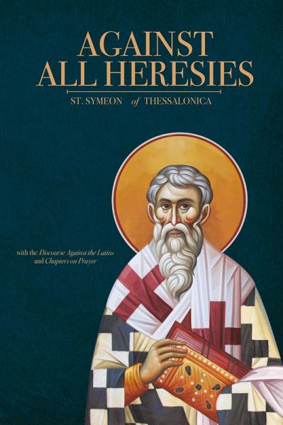 Against All Heresies Against All Heresies
