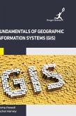 Fundamentals of Geographic Information Systems (GIS)