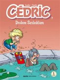 Cedric 7 - Dedem Sirilsiklam Cedric 7 - Dedem Sirilsiklam