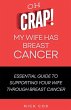 Oh Crap! My Wife Has Breast Cancer - Bild 1