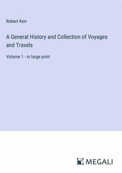 Cover A General History and Collection of Voyages and Travels