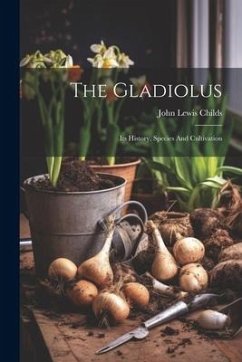 The Gladiolus - Childs, John Lewis