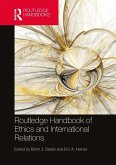 Routledge Handbook of Ethics and International Relations Routledge Handbook of Ethics and International Relations