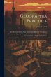 Geographia Practica: Seu Methodus... - Bild 1