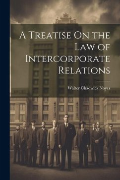 Cover A Treatise On the Law of Intercorporate Relations
