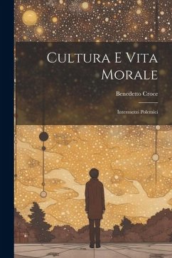 Cover Cultura e vita morale: Intermezzi polemici
