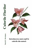 Culorile Florilor