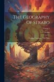 The Geography Of Strabo: Literary Translated, With Notes; Volume 3