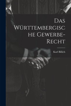 Cover Das Württembergische Gewerbe-recht