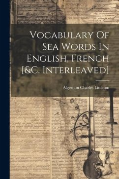 Cover Vocabulary Of Sea Words In English, French [&c. Interleaved]