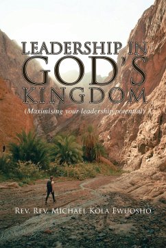 Leadership in God's Kingdom - Ewuosho, Rev. Michael Kola