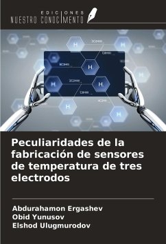 Cover Peculiaridades de la fabricación de sensores de temperatura de tres electrodos