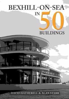 Cover Bexhill-on-Sea in 50 Buildings
