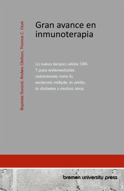 Gran avance en inmunoterapia - Durand, Baptiste; Olofson, Anders; Clark, Thomas