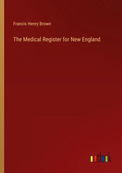 The Medical Register for New England