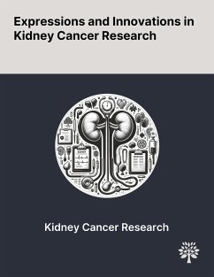 Expressions and Innovations in Kidney Cancer Research - Kondakova, I. V.; Spirina, L. V.; Usynin, Evgeny A.