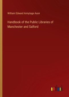 Handbook of the Public Libraries of Manchester and Salford