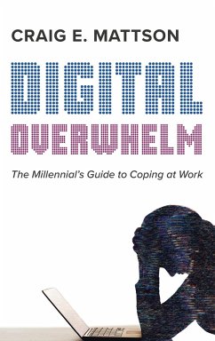 Digital Overwhelm - Mattson, Craig E.