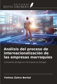 Análisis del proceso de internacionalización de las empresas marroquíes