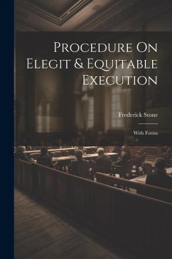 Cover Procedure On Elegit & Equitable Execution: With Forms