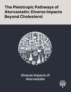 The Pleiotropic Pathways of Atorvastatin - Baganha, Fabiana; Jong, Rob C. M. de