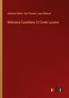 Biblioteca Castellana: El Conde Lucanor