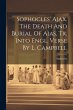 Sophocles' Ajax. The Death And Burial... - Bild 1