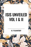 Isis Unveiled Vol I & II