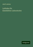 Leitfaden für Eisenhütten-Laboratorien