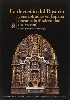 Cover LA DEVOCIÓN DEL ROSARIO Y SUS COFRADÍAS EN ESPAÑA DURANTE LA MODERNIDAD