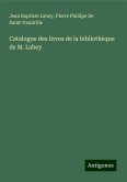 Catalogue des livres de la bibliothèque de M. Labey