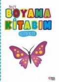 Ilk Boyama Kitabim Kelebekler