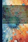 Observations On The Nature And Treatment Of The Variolous Abscess, With Remarks On The Modern Practice Of Inoculation, And A Review Of The Principal W