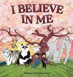 I BELIEVE IN ME - Archuleta-Davis, Shanna