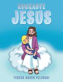 Rockabye Jesus Rockabye Jesus