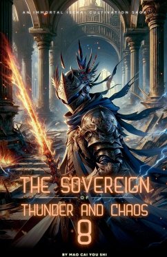 The Sovereign of Thunder and Chaos - Shi, Mao Cai You