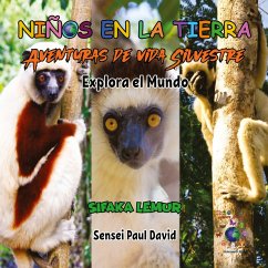 Cover Nin¿os en la Tierra Aventuras de vida Silvestre - Explora el Mundo Sifaka Lemur - Madagascar