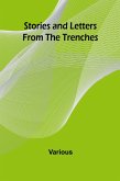 Stories and Letters from the Trenches Stories and Letters from the Trenches