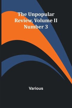Cover The Unpopular Review, Volume II Number 3