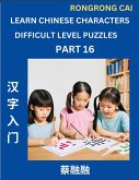 Learn Chinese Characters (Part 16) - Difficult Level Multiple Answer Type Column Matching Test Series for HSK All Level Students to Fast Learn Reading Mandarin Chinese Characters with Given Pinyin and English meaning, Easy Vocabulary, Multiple Answer Obje