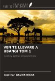 VEN TE LLEVARE A UBANGI TOM 1