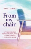 From My Chair From My Chair