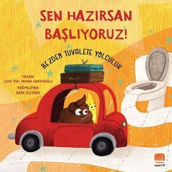 Cover Sen Hazirsan Basliyoruz Bezden Tuvalete Yolculuk