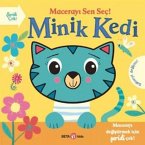 Macerayi Sen Sec Minik Kedi