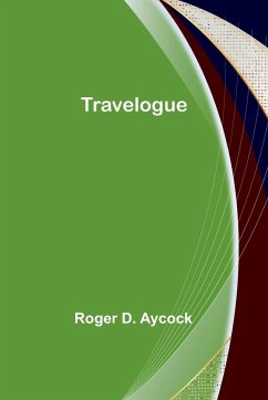 Travelogue - D. Aycock, Roger