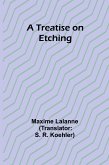 A Treatise on Etching