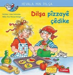 Dilsa Pizzaye Cedike - Schneider, Liane