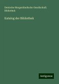 Katalog der Bibliothek