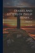 Diaries And Letters Of Philip Henry,... - Bild 1